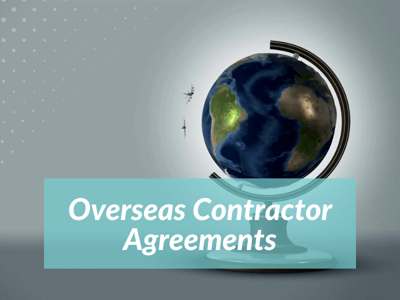Overseas Contractor Agreements