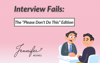 Interview Fails: The “Please Don’t Do This” Edition