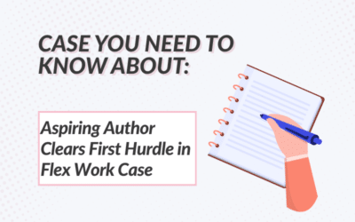 Case You Need To Know About: Aspiring Author Clears First Hurdle in Flex Work Case