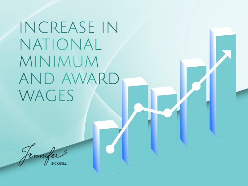 Increase in National Minimum and Award Wages
