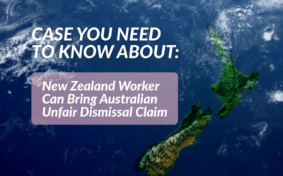 New Zealand Worker Can Bring Australian Unfair Dismissal Claim